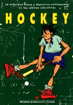 Actividad física y deportiva extraescolar en los centros educativos (Hockey)
